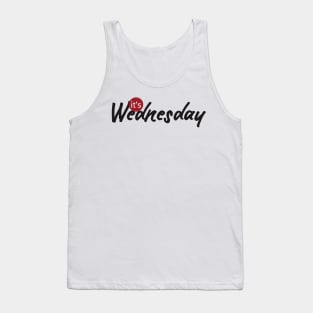 it's wednesday Tank Top